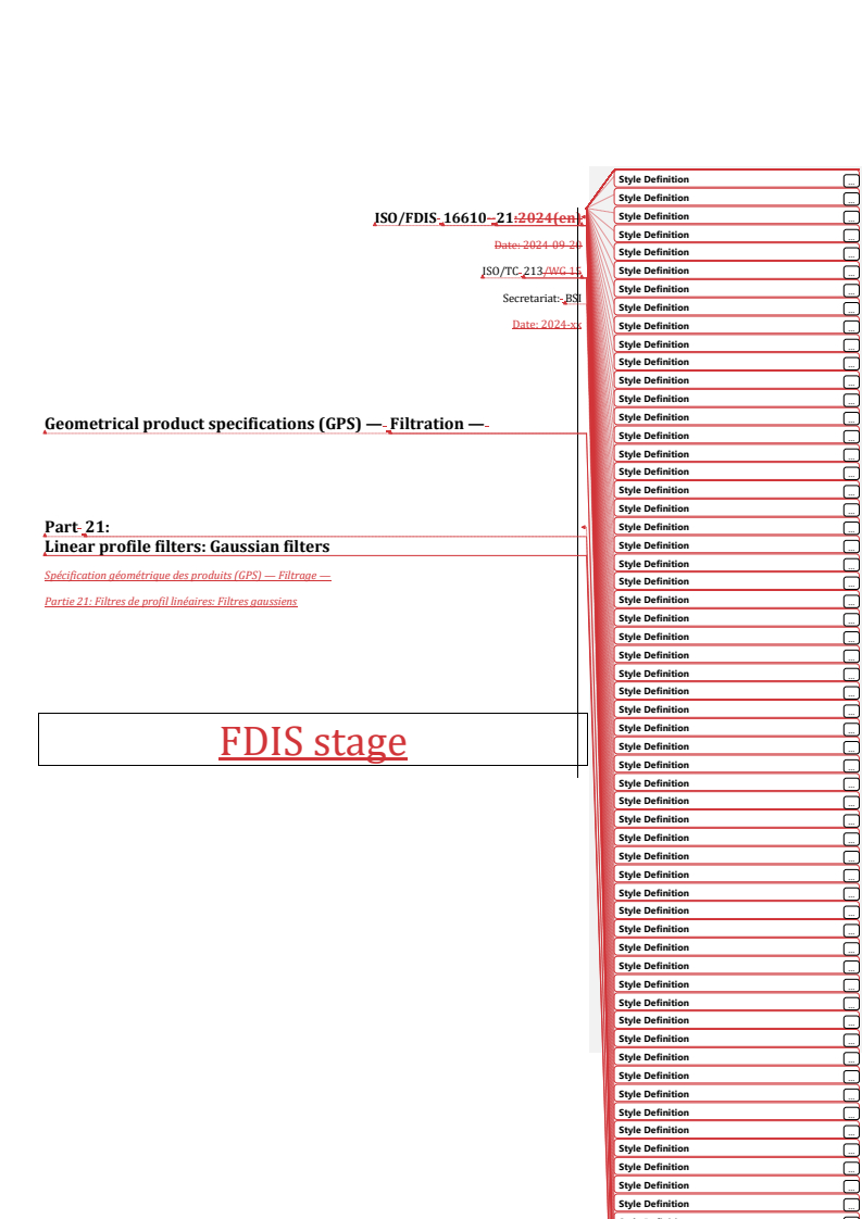 REDLINE ISO/FDIS 16610-21 - Geometrical product specifications (GPS) — Filtration — Part 21: Linear profile filters: Gaussian filters
Released:11/1/2024