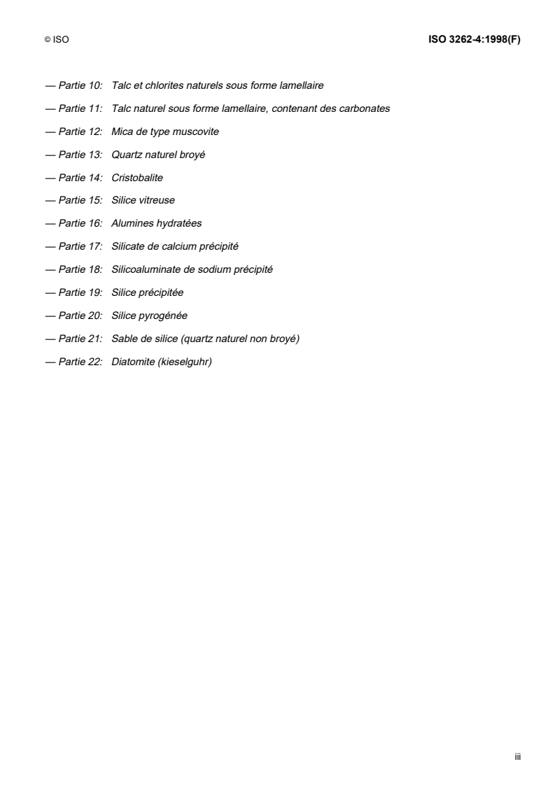 ISO 3262-4:1998 - Matières de charge pour peintures — Spécifications et méthodes d'essai — Partie 4: Craie
Released:7/2/1998