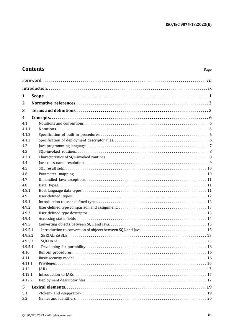 ISO/IEC 9075-13:2023 - Information technology — Database languages SQL — Part 13: SQL Routines and types using the Java TM programming language (SQL/JRT)
Released:1. 06. 2023