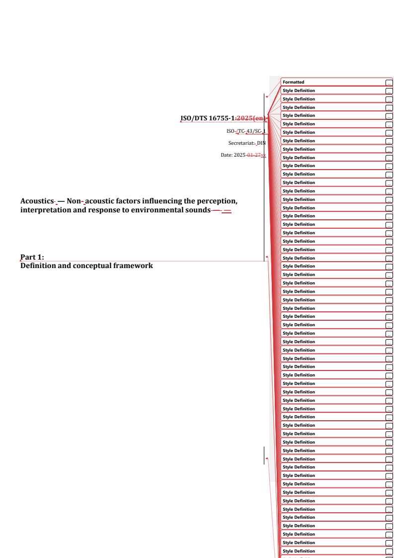 REDLINE ISO/DTS 16755-1 - Acoustics — Non acoustic factors influencing the perception, interpretation and response to environmental sounds — Part 1: Definition and conceptual framework
Released:29. 01. 2025
