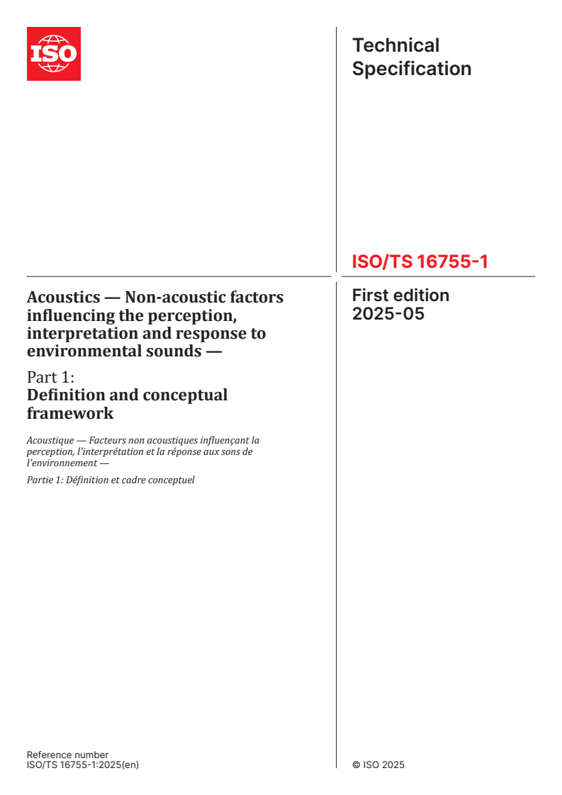 ISO/TS 16755-1:2025 - Acoustics — Non-acoustic factors influencing the perception, interpretation and response to environmental sounds — Part 1: Definition and conceptual framework
Released:1. 05. 2025