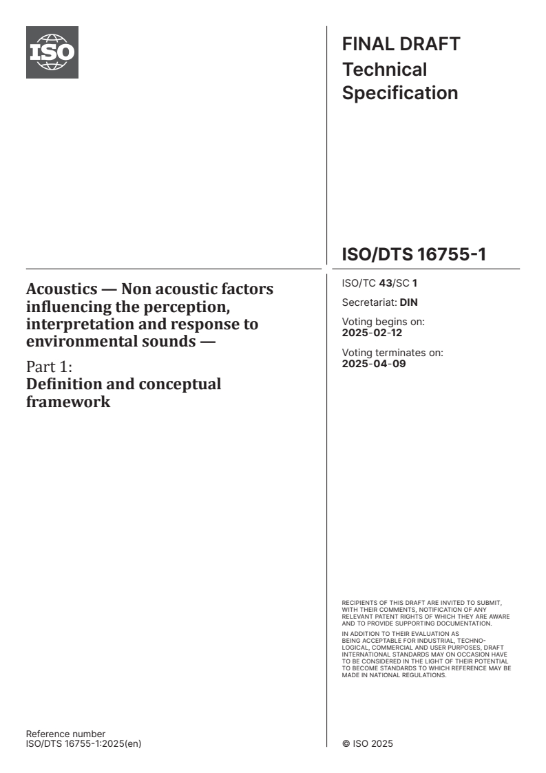 ISO/DTS 16755-1 - Acoustics — Non acoustic factors influencing the perception, interpretation and response to environmental sounds — Part 1: Definition and conceptual framework
Released:29. 01. 2025