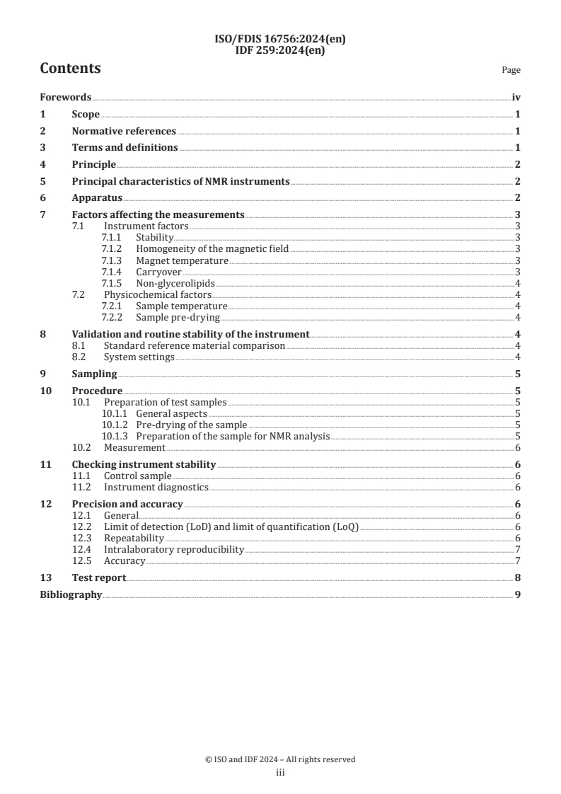 ISO/FDIS 16756 - Milk and milk products — Guidance for the application of Carr-Purcell-Meiboom-Gill (CPMG) pulsed time-domain nuclear magnetic resonance (TD-NMR) spectroscopy for fat determination
Released:1. 07. 2024