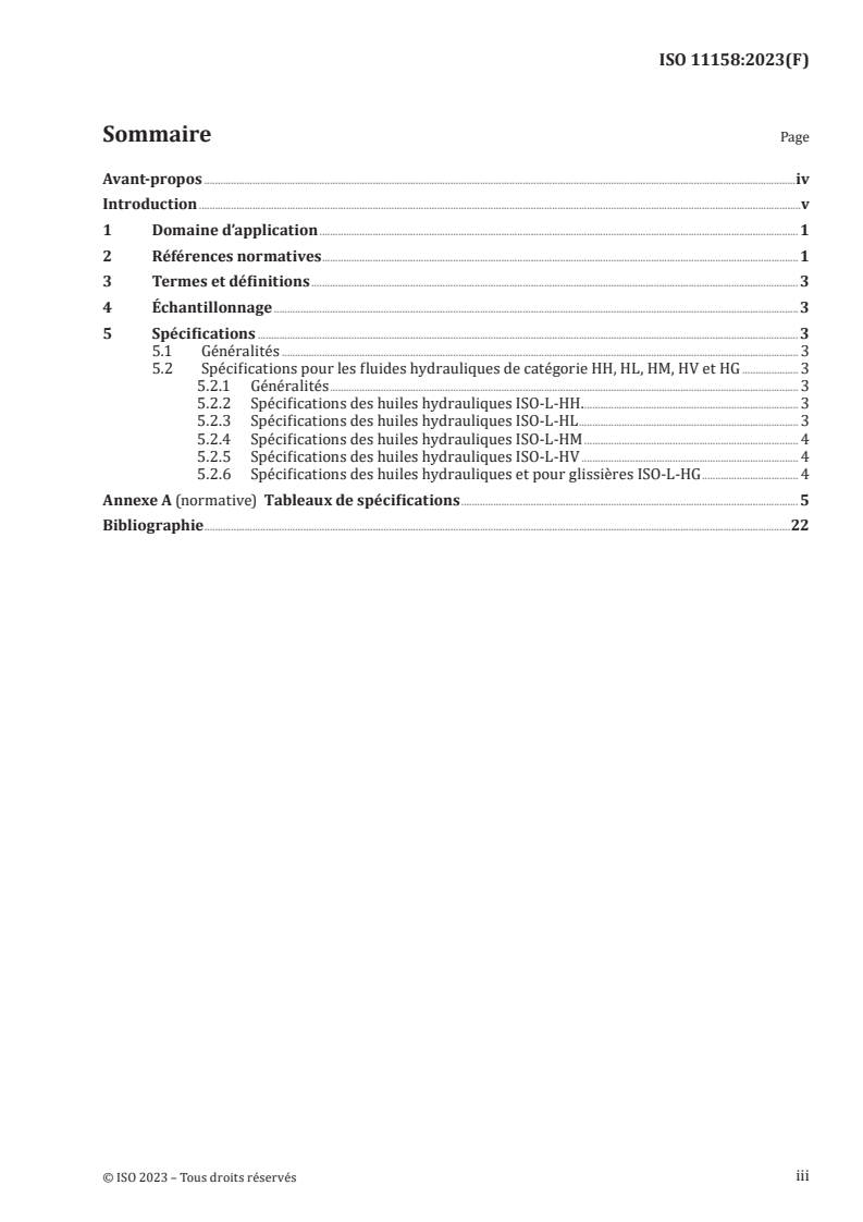 ISO 11158:2023 - Lubrifiants, huiles industrielles et produits connexes (classe L) — Famille H (systèmes hydrauliques) — Spécifications pour les catégories HH, HL, HM, HV et HG
Released:13. 10. 2023