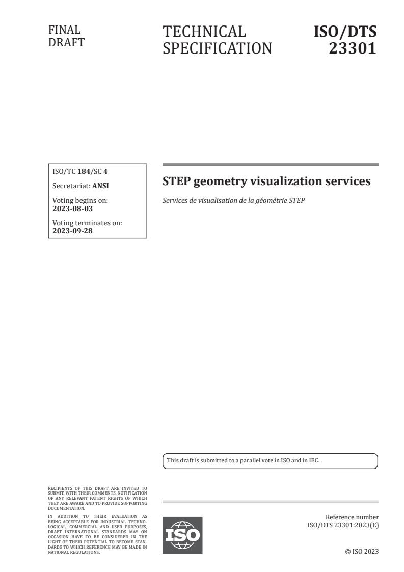 ISO/DTS 23301 - STEP geometry visualization services
Released:20. 07. 2023