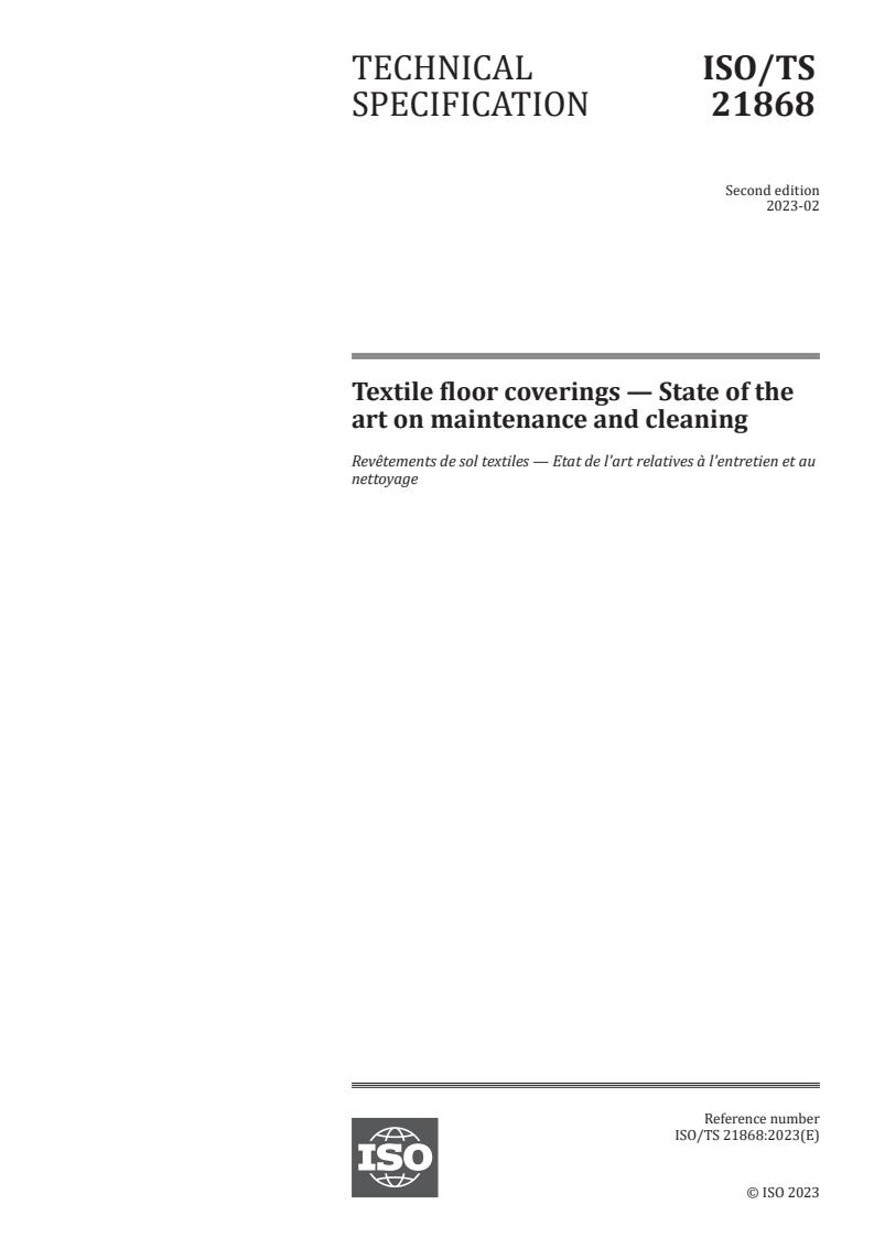 ISO/TS 21868:2023 - Textile floor coverings — State of the art on maintenance and cleaning
Released:2/7/2023