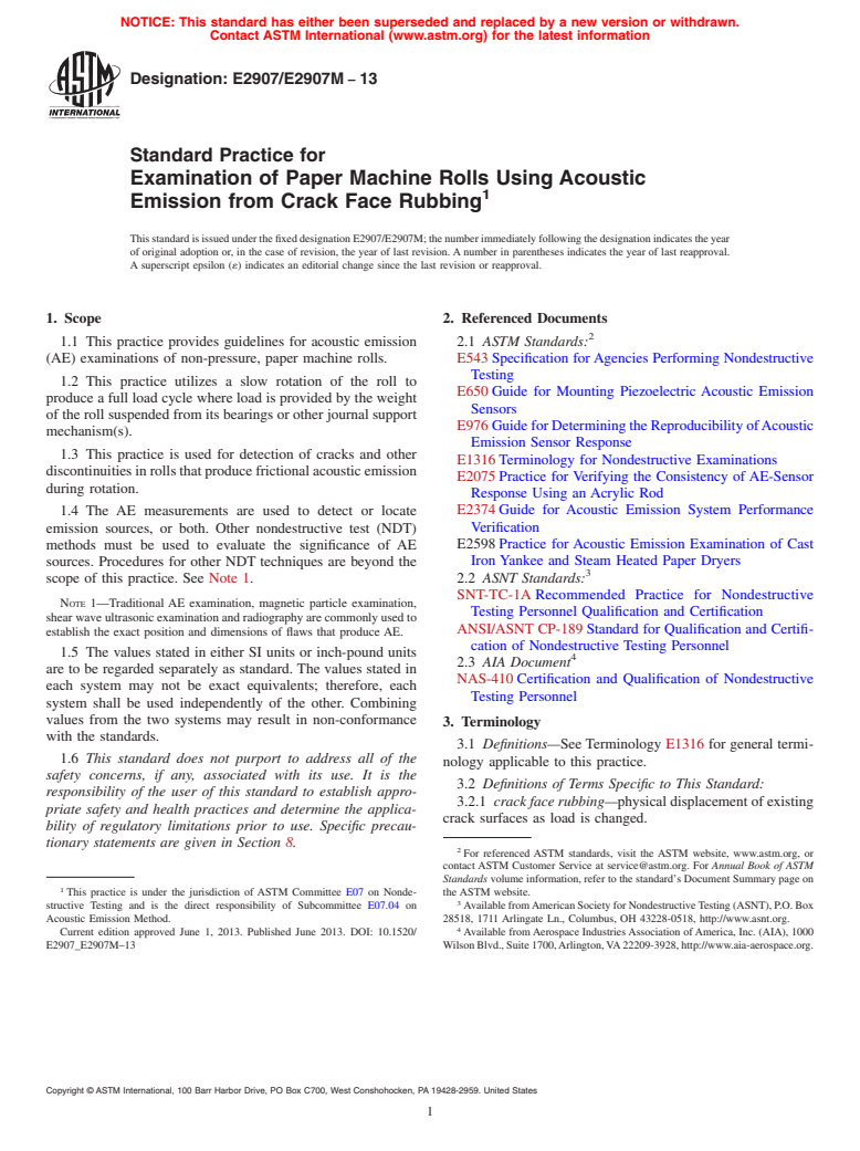 ASTM E2907/E2907M-13 - Standard Practice for Examination of Paper Machine Rolls Using Acoustic Emission  from Crack Face Rubbing