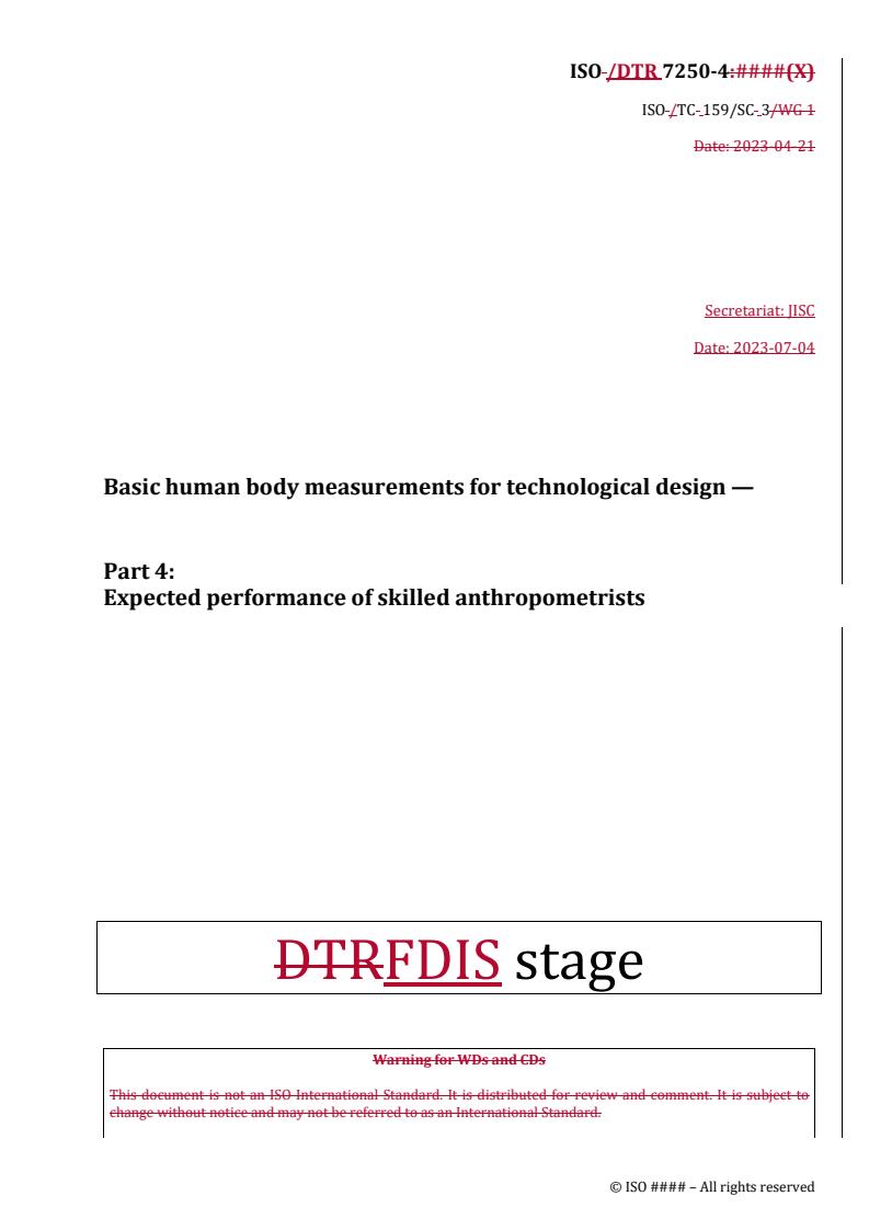 REDLINE ISO/DTR 7250-4 - Basic human body measurements for technological design — Part 4: Expected performance of skilled anthropometrists
Released:5. 07. 2023