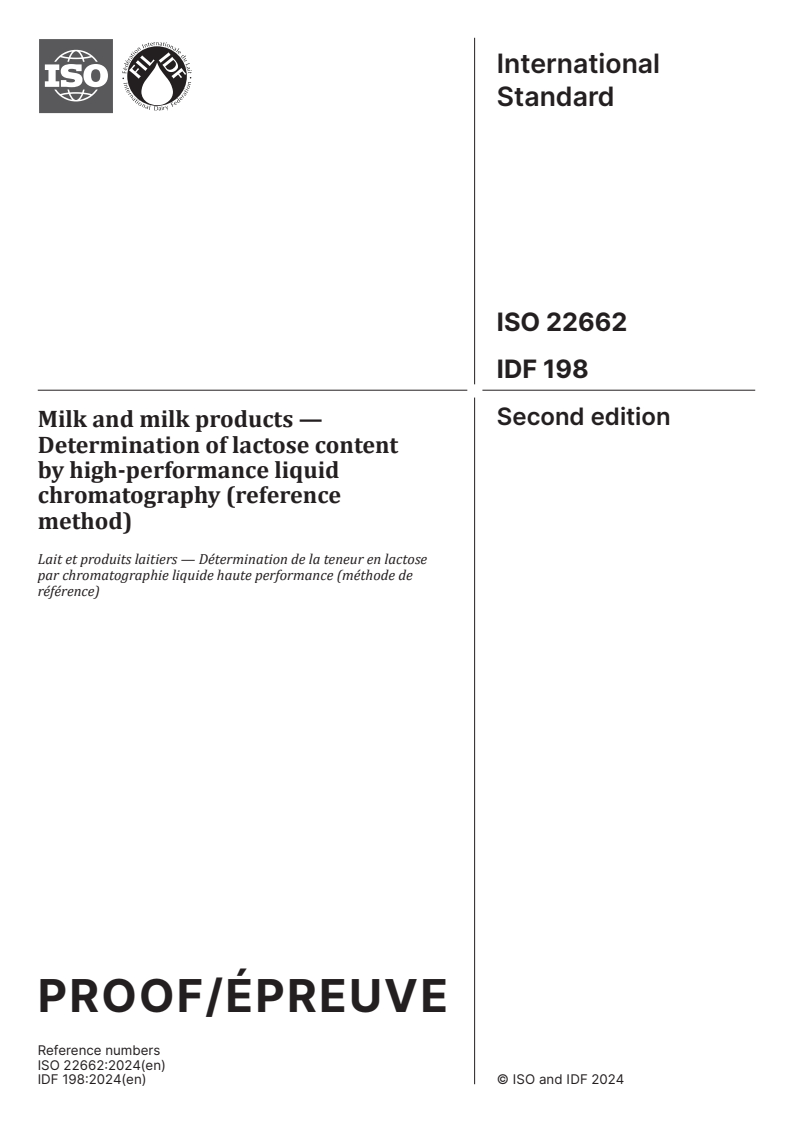 ISO/PRF 22662 - Milk and milk products — Determination of lactose content by high-performance liquid chromatography (reference method)
Released:12. 01. 2024