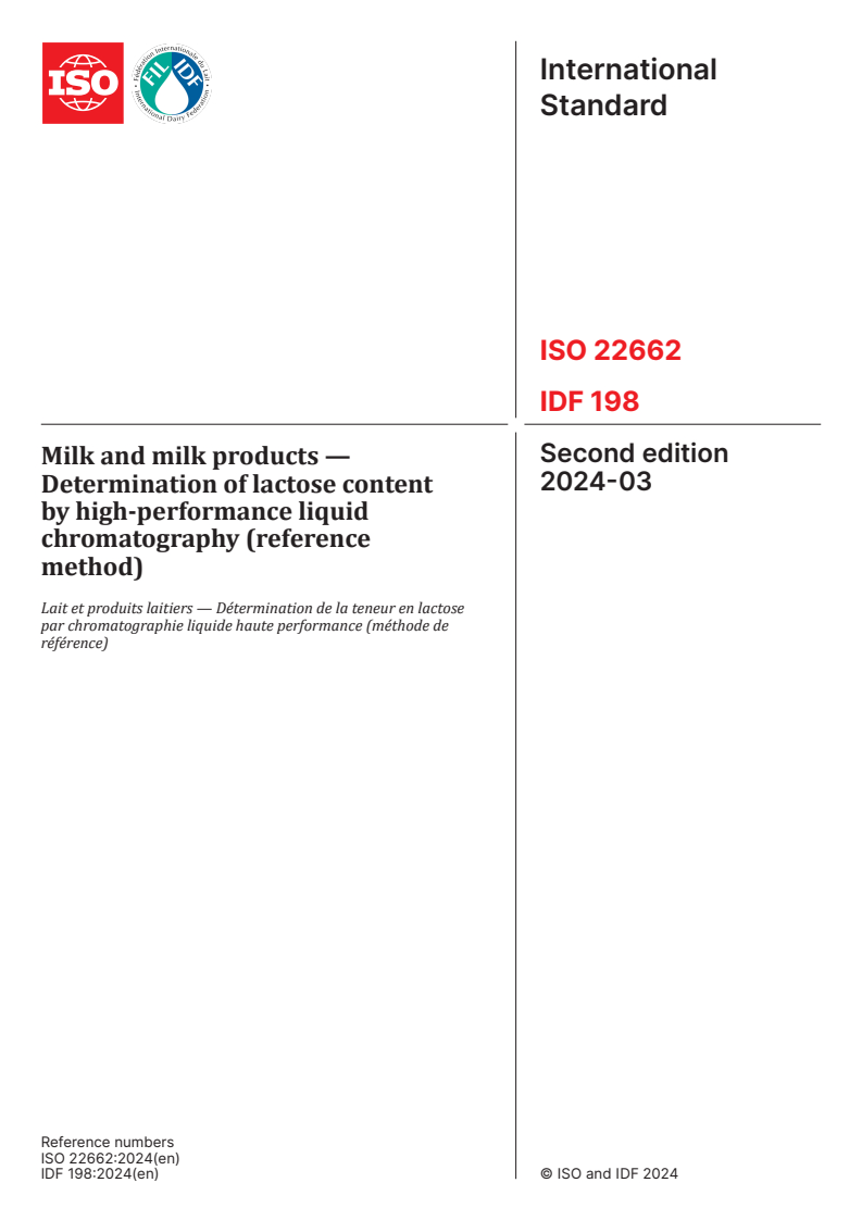 ISO 22662:2024 - Milk and milk products — Determination of lactose content by high-performance liquid chromatography (reference method)
Released:7. 03. 2024