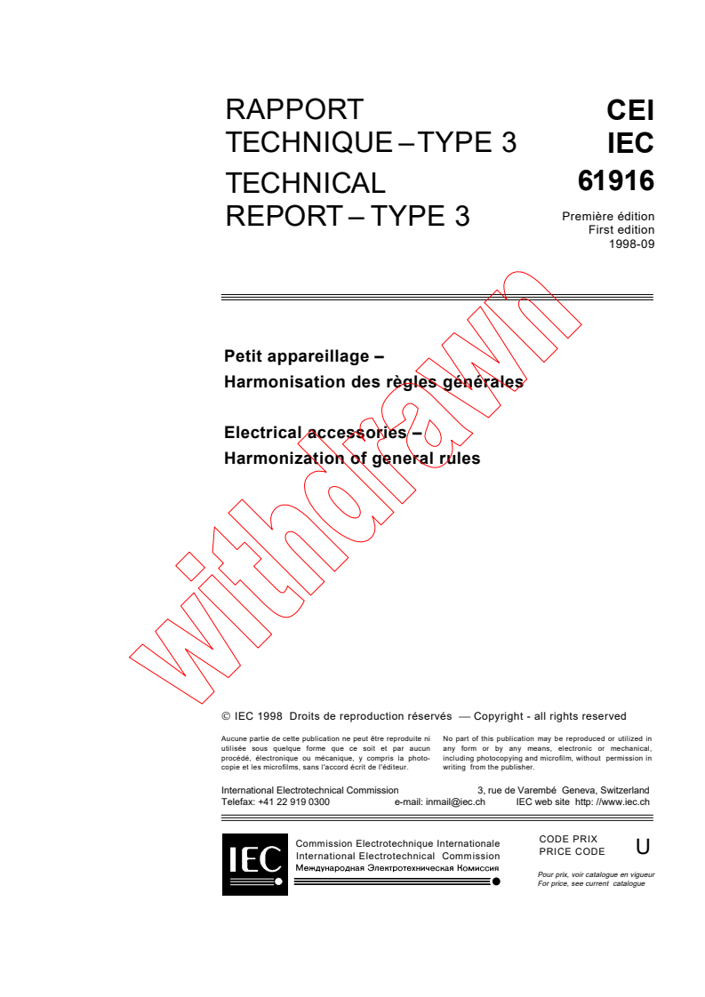 IEC TR 61916:1998 - Electrical accessories - Harmonization of general rules
Released:9/30/1998
Isbn:2831844835