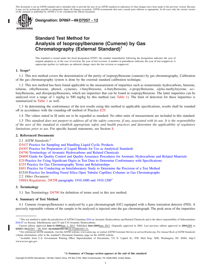 REDLINE ASTM D7057-13 - Standard Test Method for Analysis of Isopropylbenzene (Cumene) by Gas Chromatography   (External  Standard)