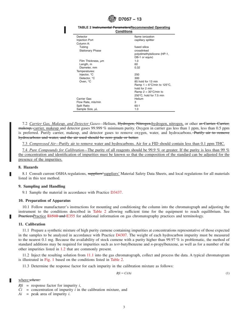 REDLINE ASTM D7057-13 - Standard Test Method for Analysis of Isopropylbenzene (Cumene) by Gas Chromatography   (External  Standard)