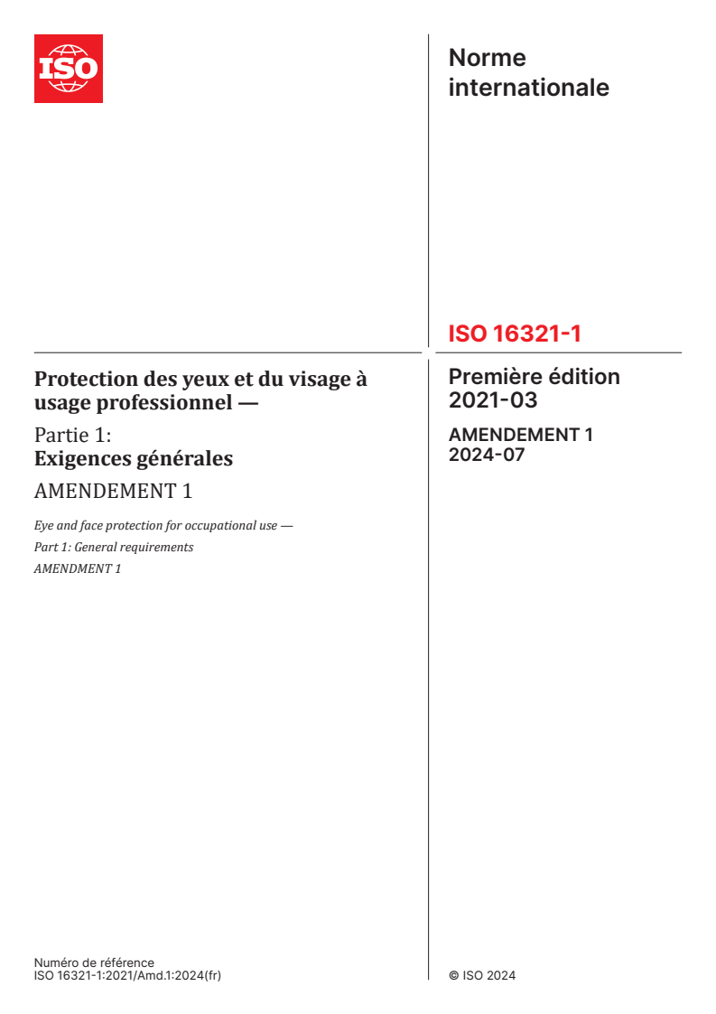 ISO 16321-1:2021/Amd 1:2024 - Protection des yeux et du visage à usage professionnel — Partie 1: Exigences générales — Amendement 1
Released:5. 07. 2024