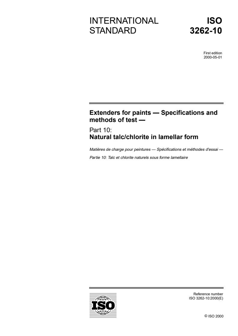 ISO 3262-10:2000 - Extenders for paints — Specifications and methods of test — Part 10: Natural talc/chlorite in lamellar form
Released:5/4/2000