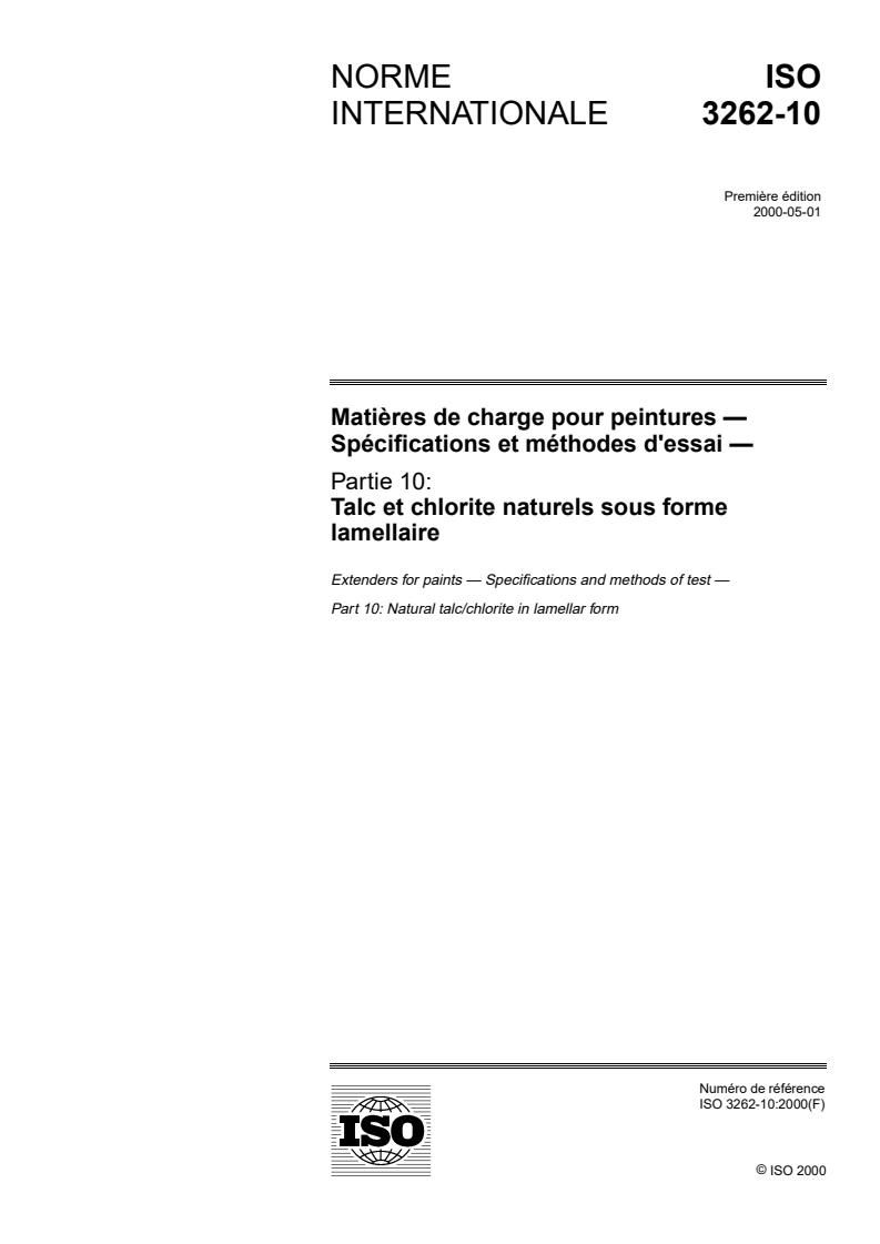 ISO 3262-10:2000 - Matières de charge pour peintures — Spécifications et méthodes d'essai — Partie 10: Talc et chlorite naturels sous forme lamellaire
Released:5/4/2000