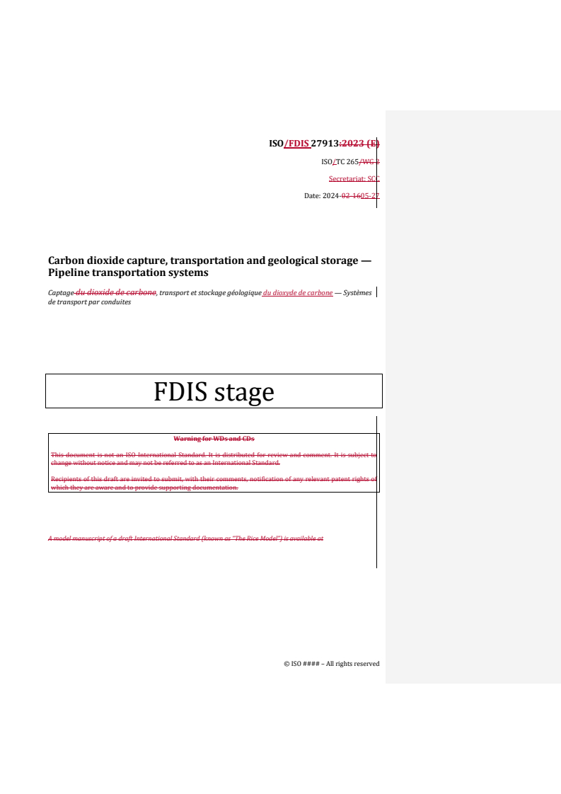 REDLINE ISO/FDIS 27913 - Carbon dioxide capture, transportation and geological storage — Pipeline transportation systems
Released:28. 05. 2024