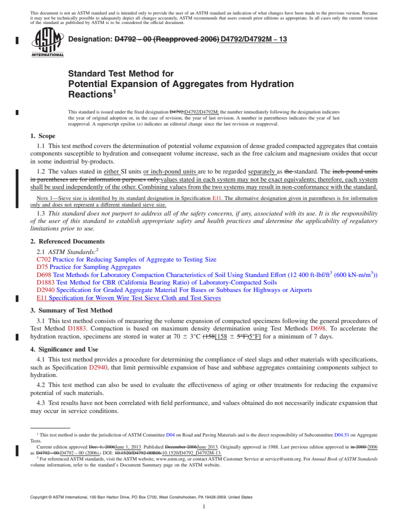 REDLINE ASTM D4792/D4792M-13 - Standard Test Method for Potential Expansion of Aggregates from Hydration Reactions