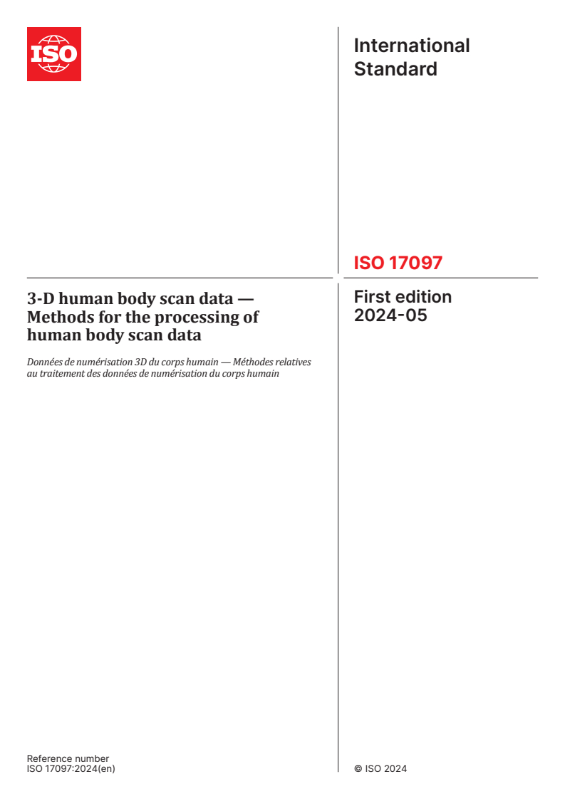 ISO 17097:2024 - 3-D human body scan data — Methods for the processing of human body scan data
Released:17. 05. 2024