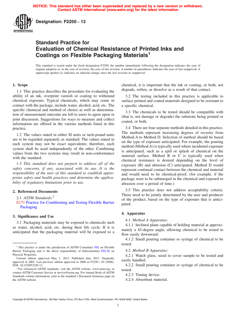 ASTM F2250-13 - Standard Practice for  Evaluation of Chemical Resistance of Printed Inks and Coatings   on Flexible Packaging Materials