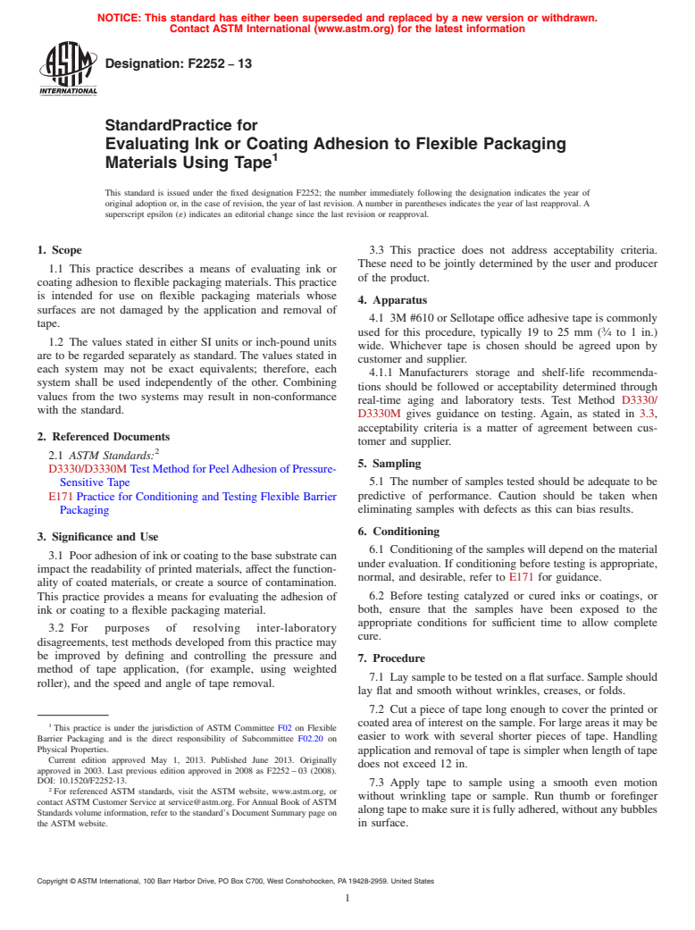 ASTM F2252-13 - Standard Practice for  Evaluating Ink or Coating Adhesion to Flexible Packaging Materials   Using Tape