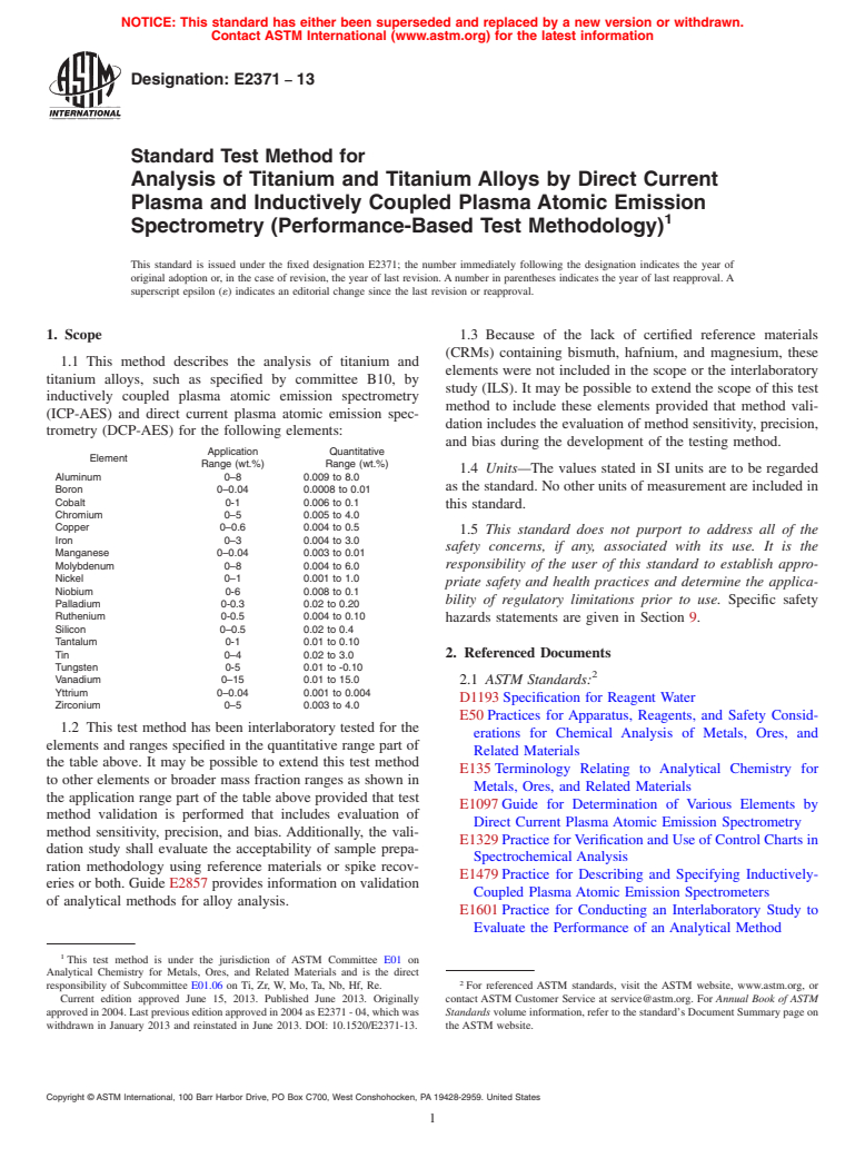 ASTM E2371-13 - Standard Test Method for Analysis of Titanium and Titanium Alloys by Direct Current  Plasma and Inductively Coupled Plasma Atomic Emission Spectrometry (Performance-Based Test Methodology)