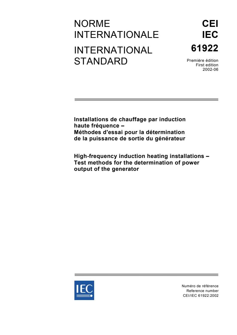IEC 61922:2002 - High-frequency induction heating installations - Test methods for the determination of power output of the generator