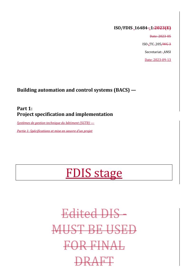 REDLINE ISO/FDIS 16484-1 - Building automation and control systems (BACS) — Part 1: Project specification and implementation
Released:13. 09. 2023