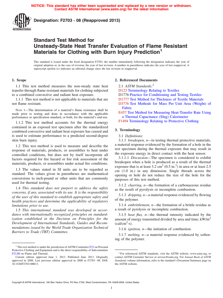 ASTM F2703-08(2013) - Standard Test Method for  Unsteady-State Heat Transfer Evaluation of Flame Resistant  Materials for Clothing with Burn Injury Prediction