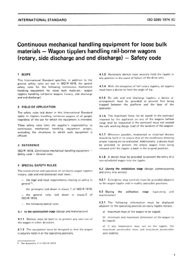 ISO 3265:1974 - Continuous mechanical handling equipment for loose bulk materials -- Wagon tipplers handling rail-borne wagons (rotary, side discharge and end discharge) -- Safety code