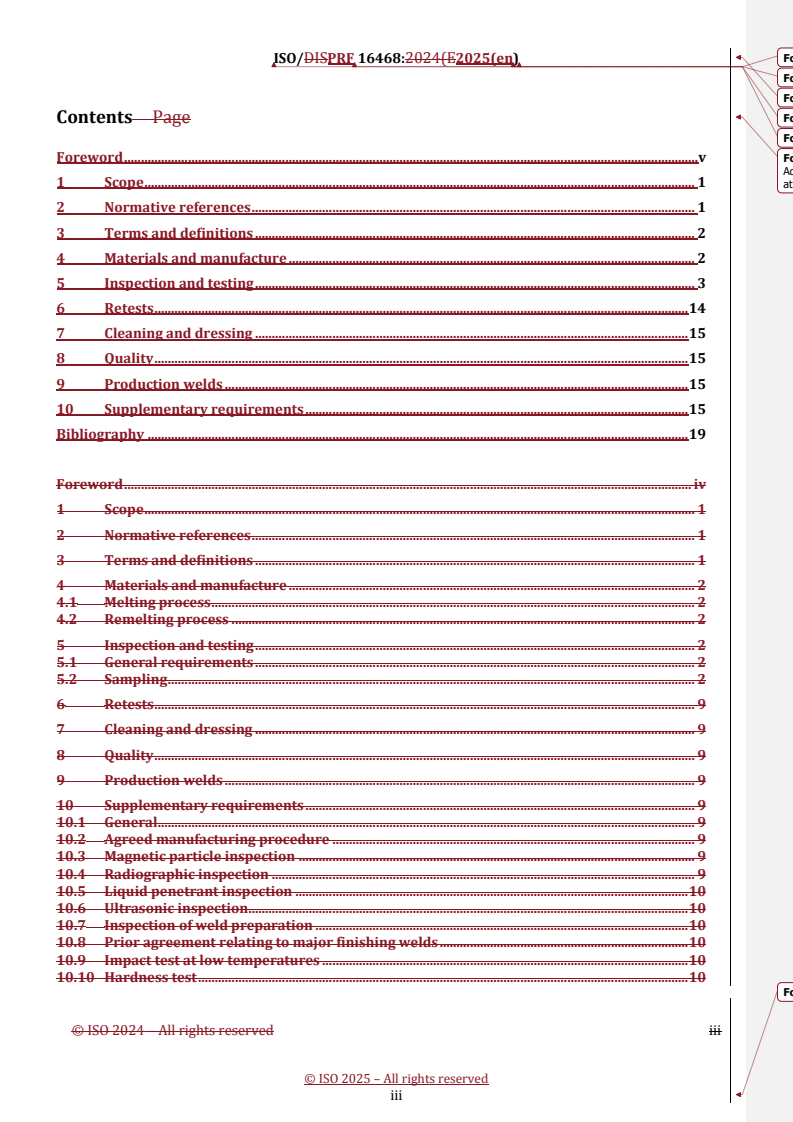 REDLINE ISO/PRF 16468 - Investment castings (steel, nickel alloys and cobalt alloys) — General technical requirements
Released:9. 04. 2025