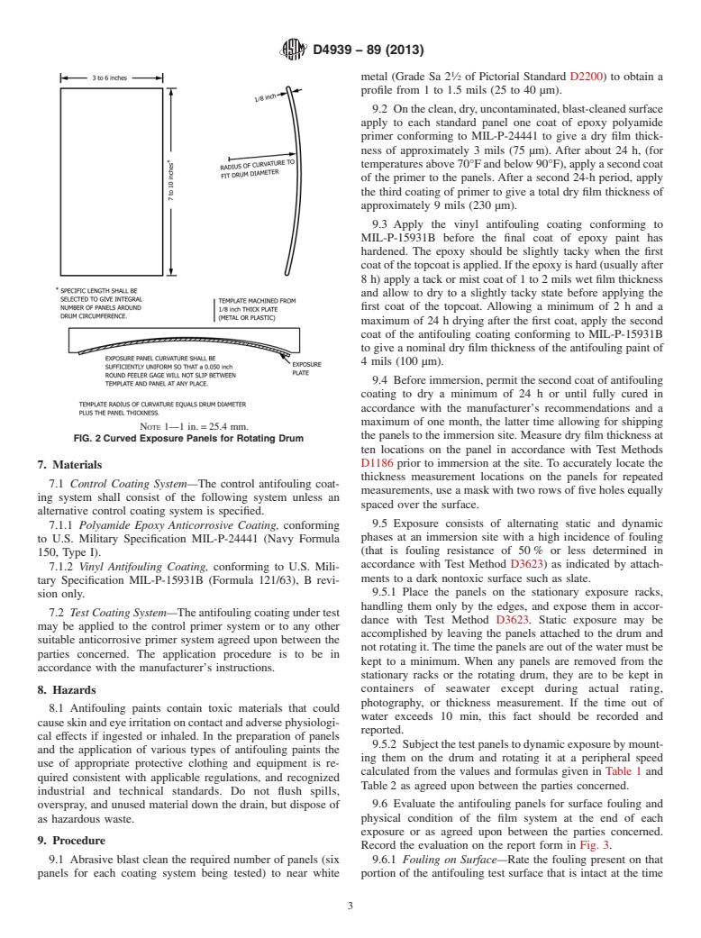 ASTM D4939-89(2013) - Standard Test Method for Subjecting Marine Antifouling Coating to Biofouling and Fluid  Shear   Forces in Natural Seawater