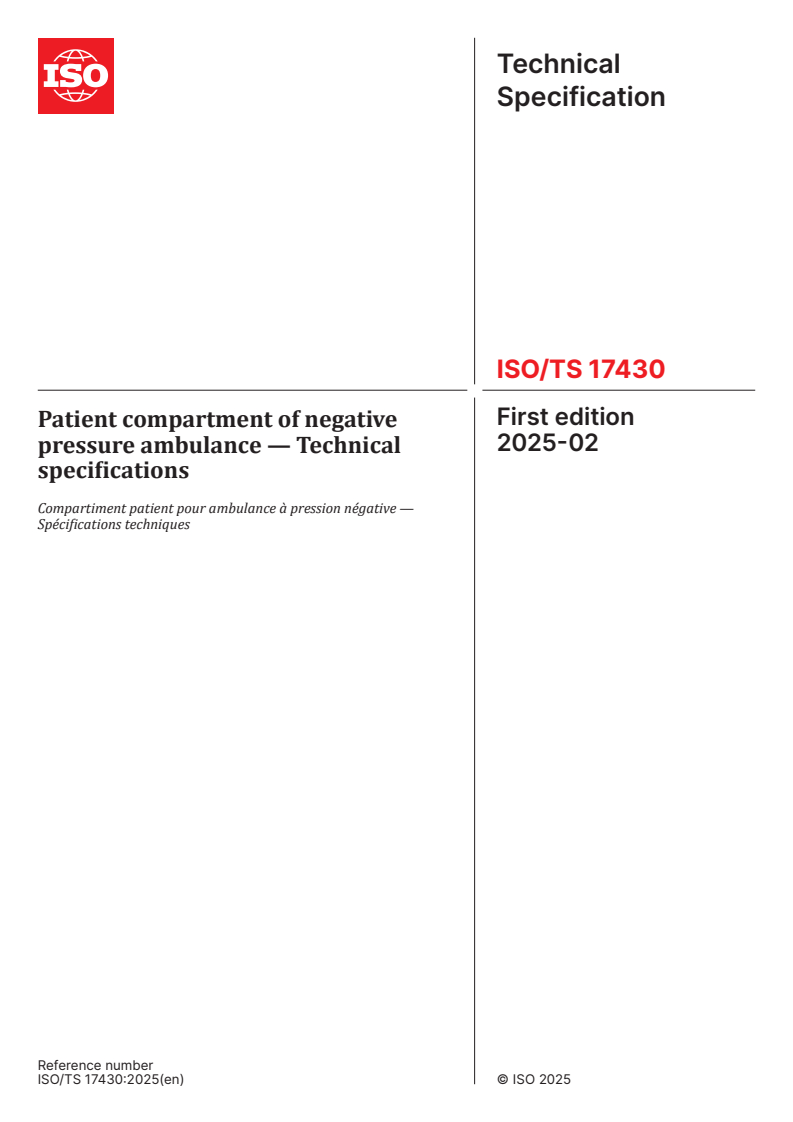 ISO/TS 17430:2025 - Patient compartment of negative pressure ambulance — Technical specifications
Released:18. 02. 2025