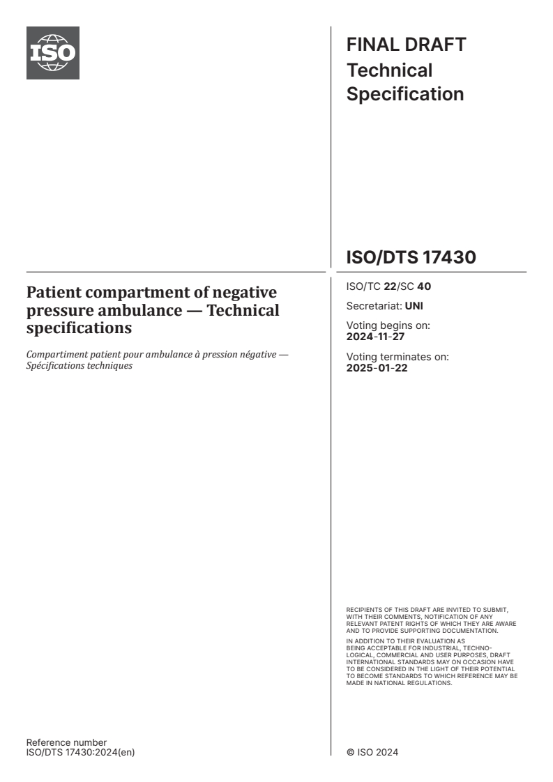 ISO/DTS 17430 - Patient compartment of negative pressure ambulance — Technical specifications
Released:11/13/2024
