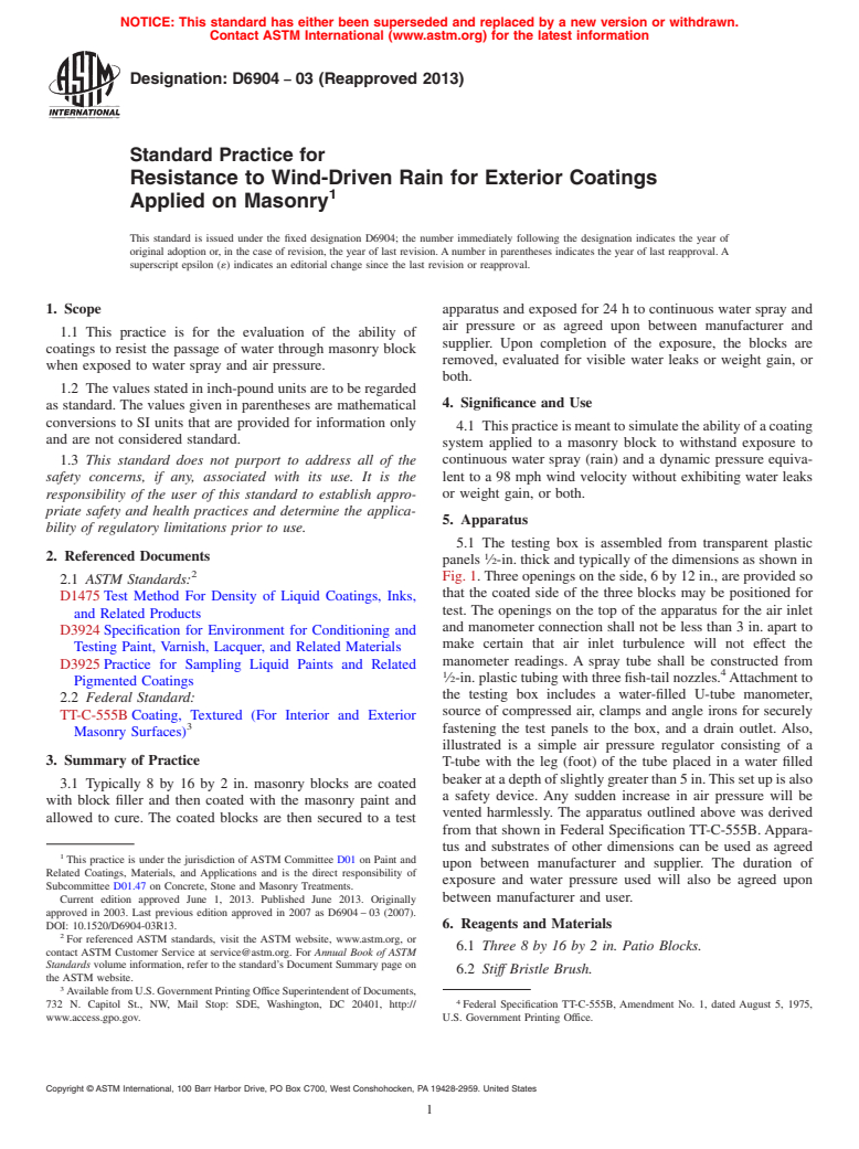 ASTM D6904-03(2013) - Standard Practice for Resistance to Wind-Driven Rain for Exterior Coatings Applied  on Masonry