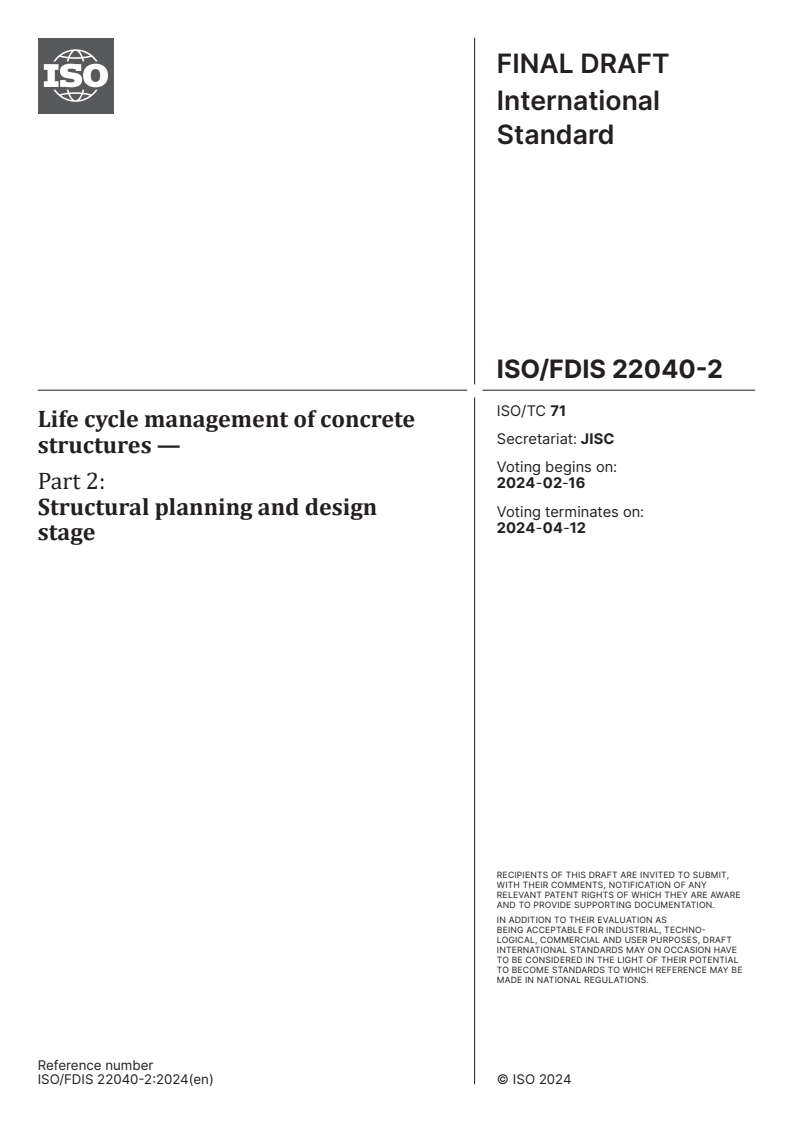 ISO/FDIS 22040-2 - Life cycle management of concrete structures — Part 2: Structural planning and design stage
Released:2. 02. 2024