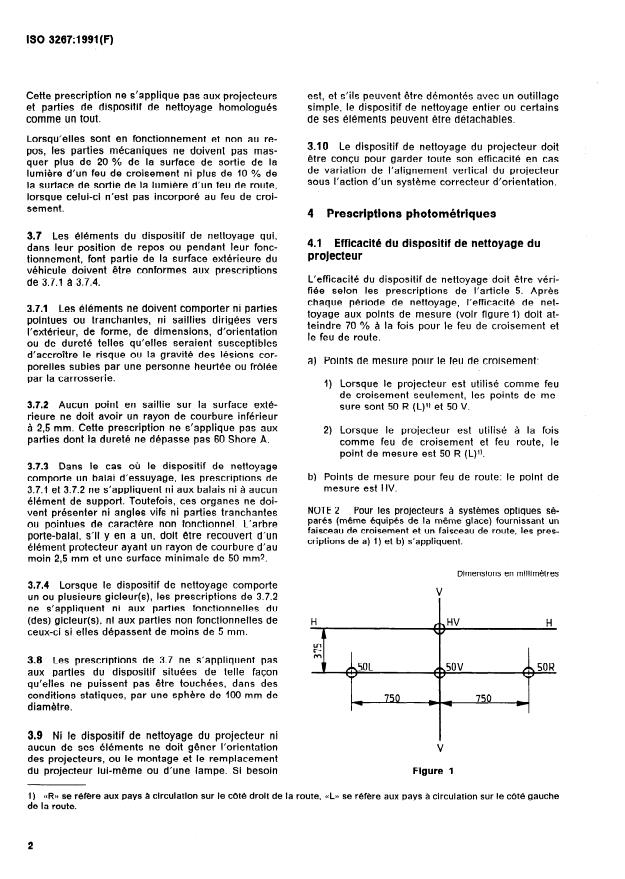 ISO 3267:1991 ISO 3267:1991 - Véhicules routiers -- Dispositifs de nettoyage des projecteurs - Page 4 preview