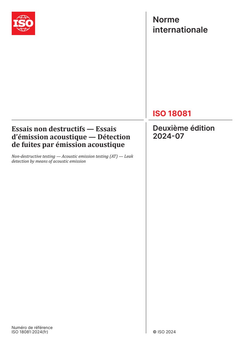 ISO 18081:2024 - Essais non destructifs — Essais d’émission acoustique — Détection de fuites par émission acoustique
Released:1. 07. 2024