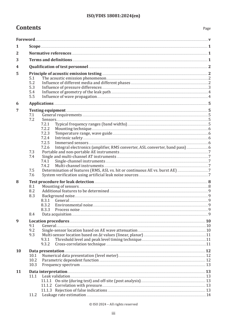 ISO/FDIS 18081 - Non-destructive testing — Acoustic emission testing (AT) — Leak detection by means of acoustic emission
Released:18. 03. 2024