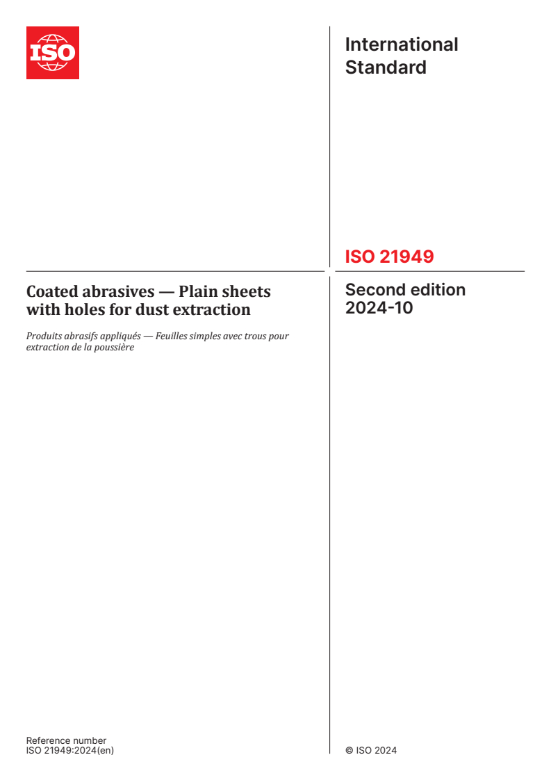 ISO 21949:2024 - Coated abrasives — Plain sheets with holes for dust extraction
Released:9. 10. 2024