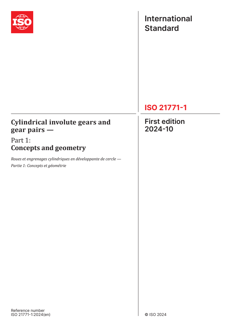 ISO 21771-1:2024 - Cylindrical involute gears and gear pairs — Part 1: Concepts and geometry
Released:10/24/2024