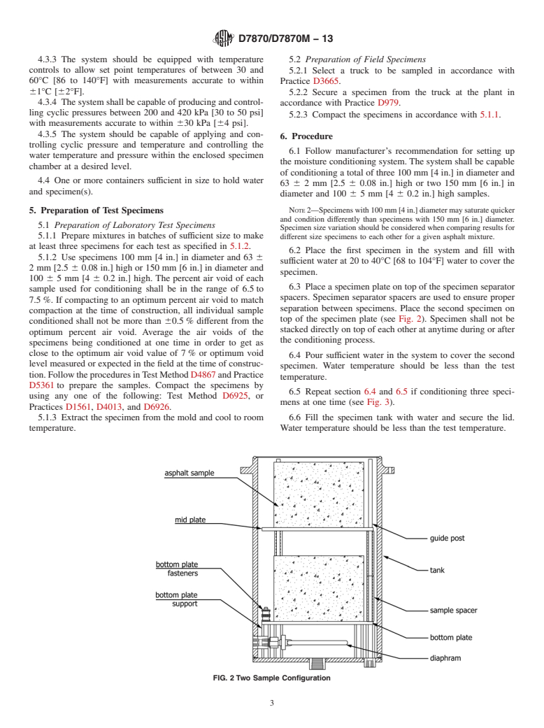 ASTM D7870/D7870M-13 - Standard Practice for Moisture Conditioning Compacted Asphalt Mixture Specimens by Using Hydrostatic Pore Pressure