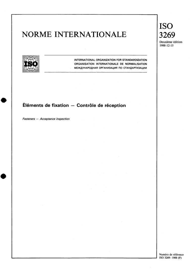 ISO 3269:1988 - Éléments de fixation — Contrôle de réception
Released:12/29/1988