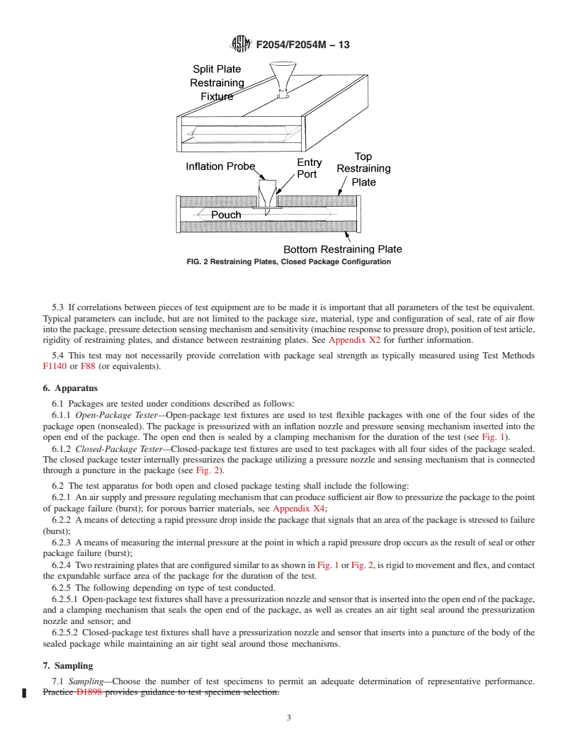 REDLINE ASTM F2054/F2054M-13 - Standard Test Method for  Burst Testing of Flexible Package Seals Using Internal Air Pressurization Within Restraining Plates