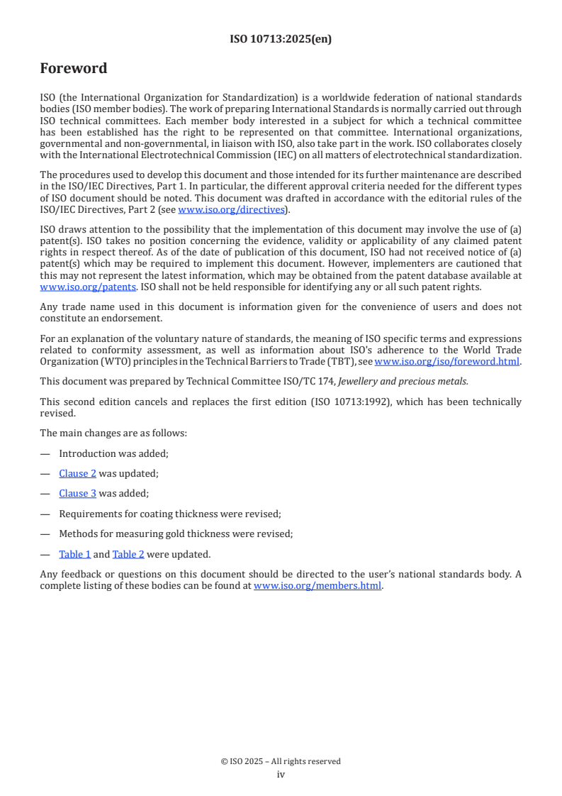 ISO 10713:2025 ISO 10713:2025 - Jewellery and precious metals — Gold alloy coatings
Released:27. 02. 2025 - Page 4 preview