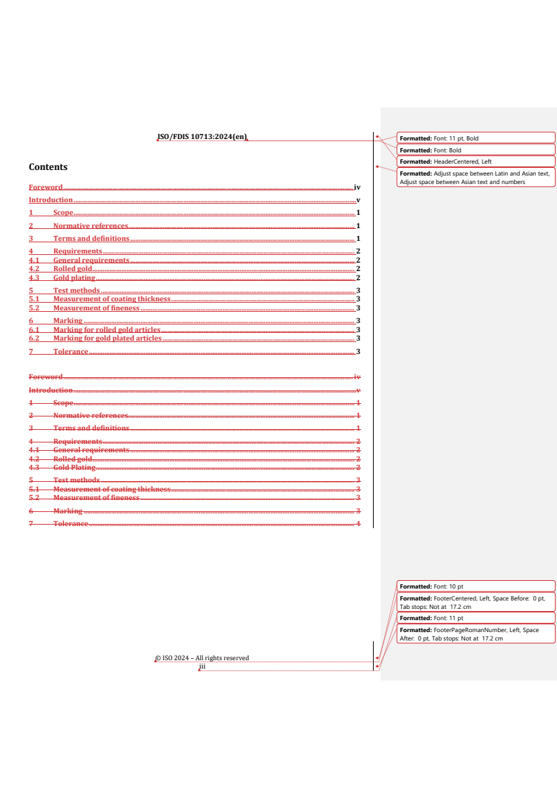 REDLINE ISO/FDIS 10713 - Jewellery and precious metals — Gold alloy coatings
Released:12/2/2024