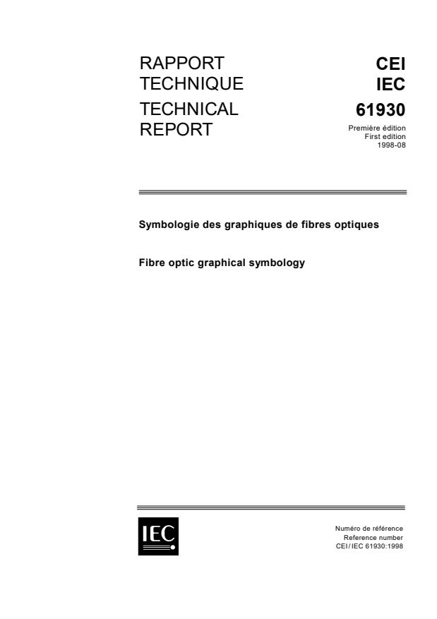 IEC TR 61930:1998 - Fibre optic graphical symbology