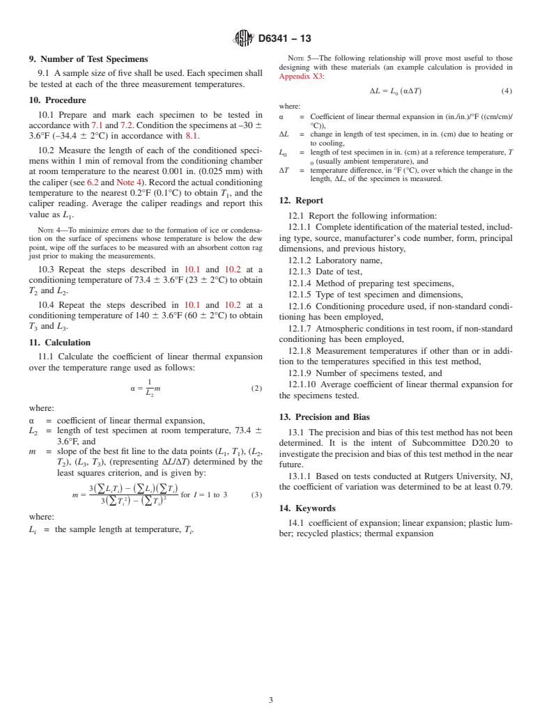 ASTM D6341-13 - Standard Test Method for  Determination of the Linear Coefficient of Thermal Expansion  of Plastic Lumber and Plastic Lumber Shapes Between &ndash;30 and  140&deg;F (&ndash;34.4 and 60&deg;C)