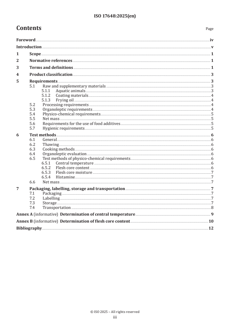 ISO 17648:2025 - Quick-frozen coated aquatic products — Specification
Released:1. 05. 2025