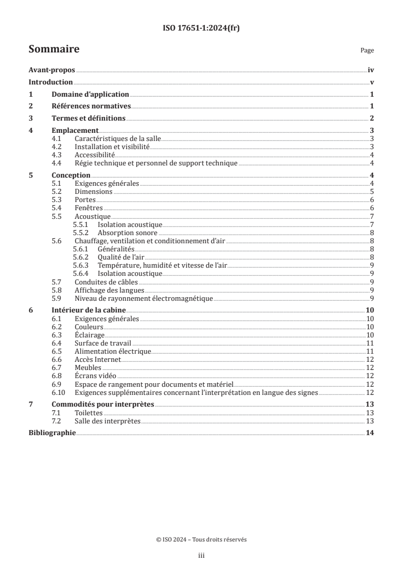 ISO 17651-1:2024 - Interprétation simultanée — Environnement de travail des interprètes — Partie 1: Exigences et recommandations pour les cabines permanentes
Released:19. 01. 2024